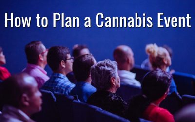 How to Plan a Cannabis Event